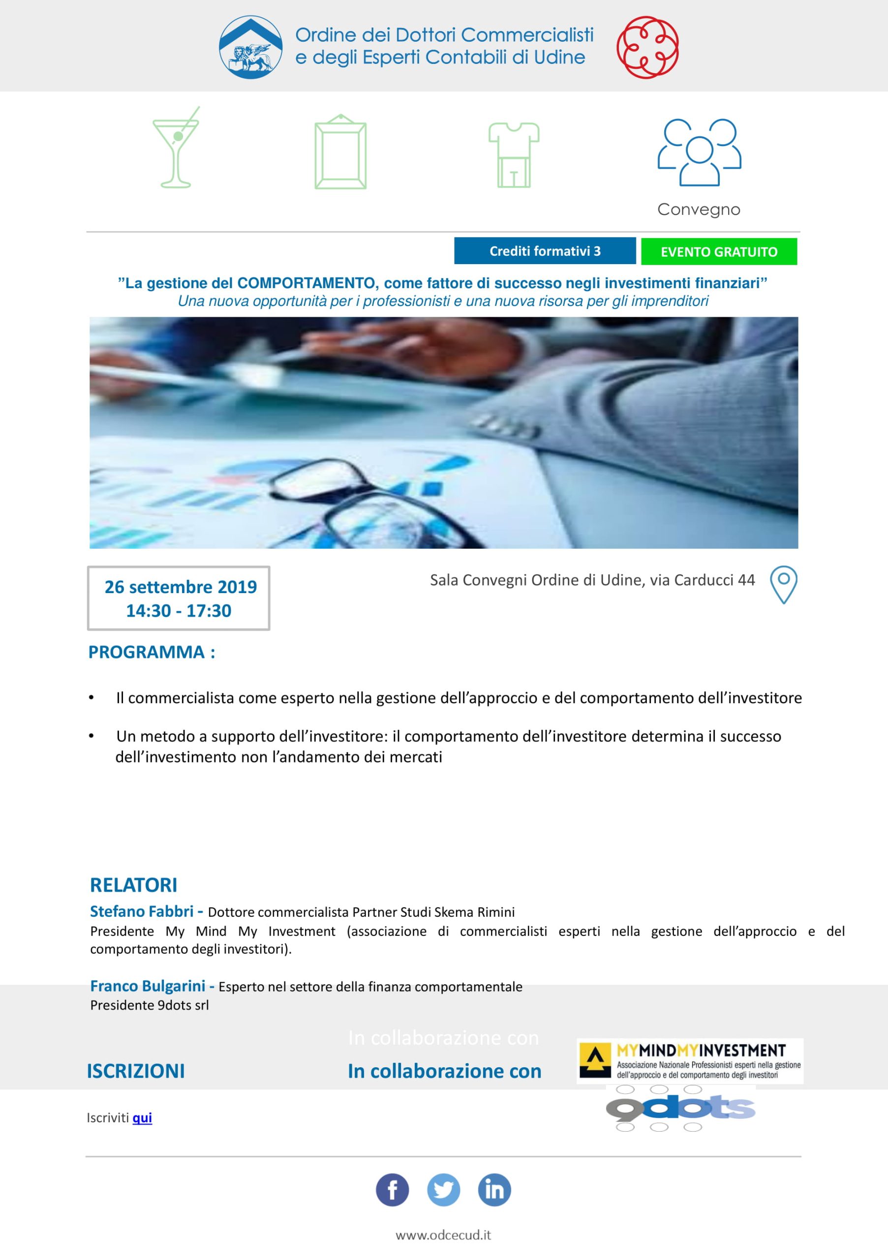 Udine – 26/09/2019 – La gestione del comportamento, come fattore di successo negli investimenti finanziari