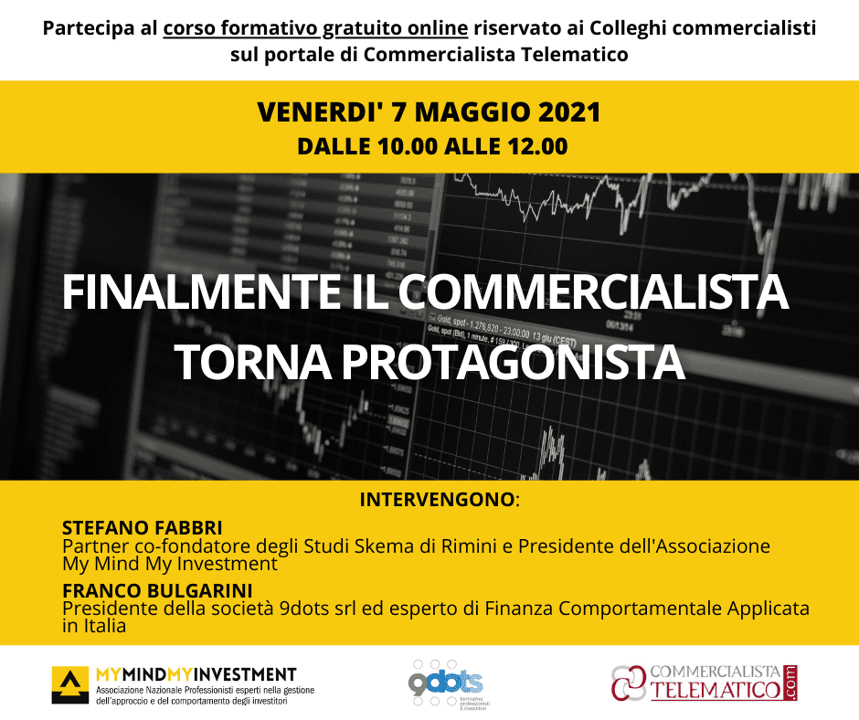 07/05/2021 – Corso propedeutico online “FINALMENTE IL COMMERCIALISTA TORNA PROTAGONISTA
